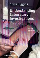 [AME]Understanding Laboratory Investigations: A Guide for Nurses, Midwives and Health Professio...