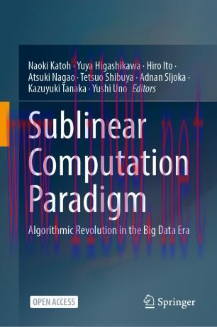 Sublinear Computation Paradigm