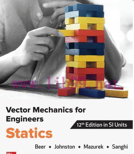 [PDF]Vector Mechanics For Engineers Statics, Twelfth Edition in SI Units