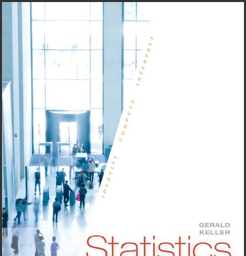 (Solution Manual)Statistics for Management and Economics 10th Edition by Keller.zip