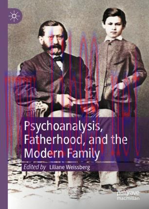 Psychoanalysis, Fatherhood, and the Modern Family