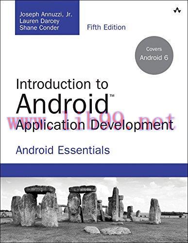 [FOX-Ebook]Introduction to Android Application Development: Android Essentials, 5th Edition