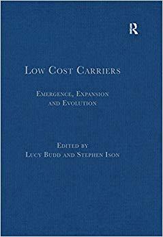 (PDF)Low Cost Carriers Emergence, Expansion and Evolution 1st Edition