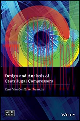 (PDF)Design and Analysis of Centrifugal Compressors (Wiley-ASME Press Series) 1st Edition