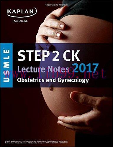 [AME]USMLE Step 2 CK Lecture Notes 2017: Obstetrics/Gynecology (EPUB)