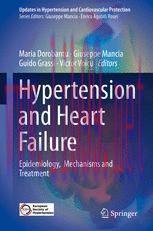 [PDF]Hypertension and Heart Failure: Epidemiology, Mechanisms and Treatment