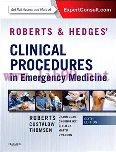 (PDF)Roberts and Hedges&rsquo; Clinical Procedures in Emergency Medicine E-Book (Roberts, Clinical Pr...