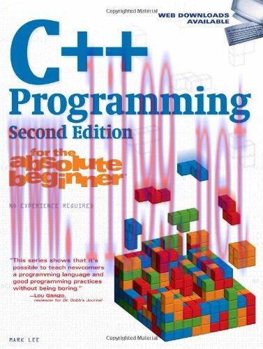 [FOX-Ebook]C++ Programming for the Absolute Beginner, 2nd Edition