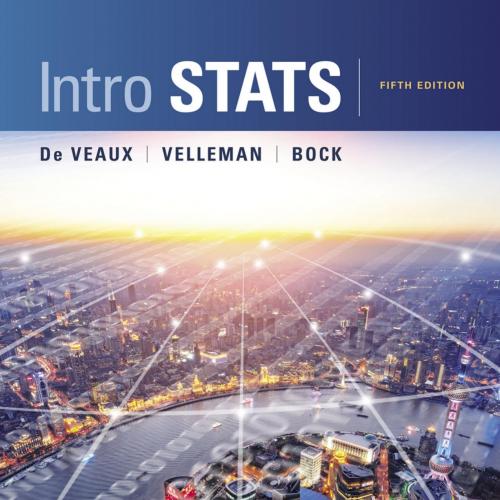 Intro Stats 5th Edition by Richard D De Veaux