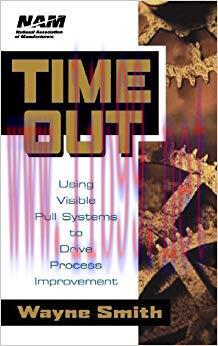 (PDF)Time Out: Using Visible Pull Systems to Drive Process Improvement (National Association of...