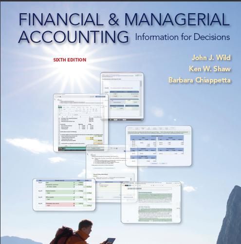 (Test Bank)Financial and Managerial Accounting 6th Edition by John Wild.zip