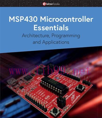 [FOX-Ebook]MSP430 Microcontroller Essentials