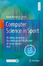 [PDF]Computer Science in Sport: Modeling, Simulation, Data Analysis and Visualization of Sports...