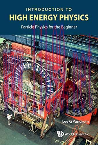 [FOX-Ebook]Introduction to High Energy Physics: Particle Physics for the Beginner
