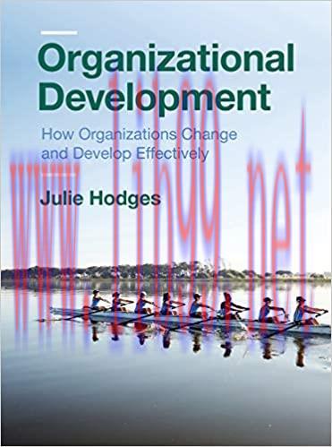 (PDF)Organization Development: How Organizations Change and Develop Effectively