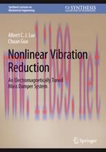 [PDF]Nonlinear Vibration Reduction: An Electromagnetically Tuned Mass Damper System