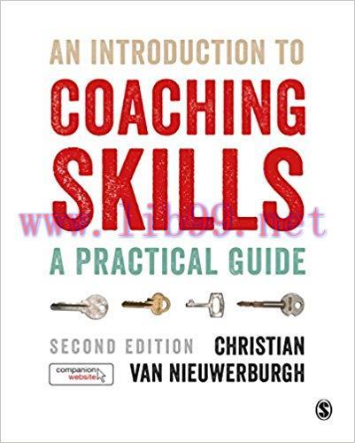 An Introduction to Coaching Skills: A Practical Guide 2nd Edition,