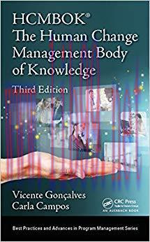 (PDF)The Human Change Management Body of Knowledge (HCMBOK&reg;) (Best Practices in Portfolio, Prog...