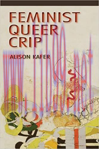 (PDF)Feminist, Queer, Crip 1st Edition