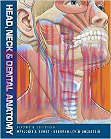 [PDF]Head, Neck and Dental Anatomy, 4th Edition [Marjorie Short]
