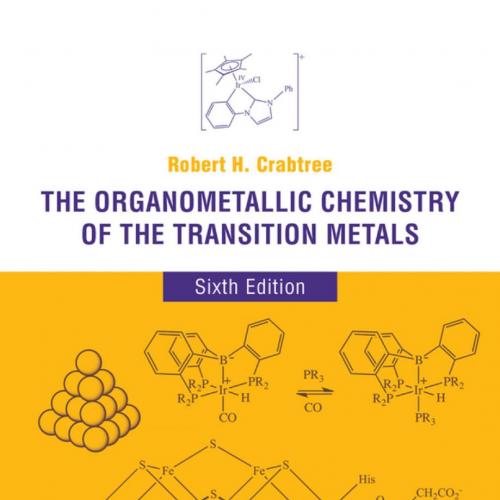 Organometallic Chemistry of the Transition Metals, The