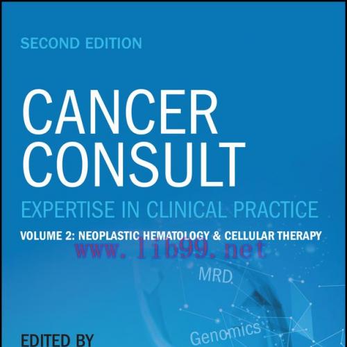[AME]Cancer Consult: Expertise in Clinical Practice, Volume 2: Neoplastic Hematology & Cellular...