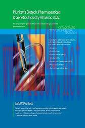 [AME]Plunkett's Biotech, Pharmaceuticals & Genetics Industry Almanac 2022 : Biotech, Pharmaceut...