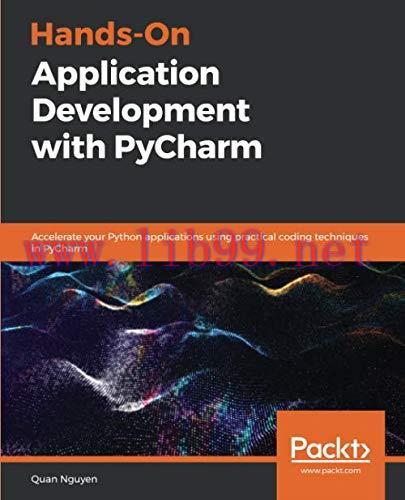 [FOX-Ebook]Hands-On Application Development with PyCharm