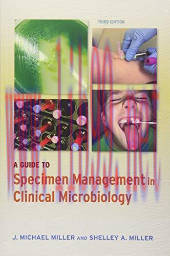 [AME]A Guide to Specimen Management in Clinical Microbiology, 3rd Edition