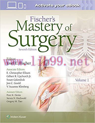 [EPUB]Fischer&rsquo;s Mastery of Surgery，7th Edition