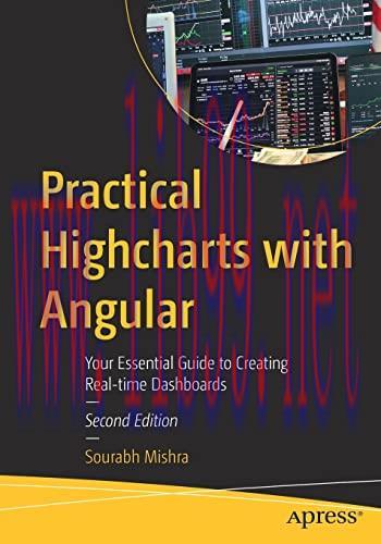 [FOX-Ebook]Practical Highcharts with Angular: Your Essential Guide to Creating Real-time Dashbo...