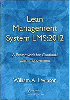 (PDF)Lean Management System LMS2012 A Framework for Continual Lean Improvement 1st Edition