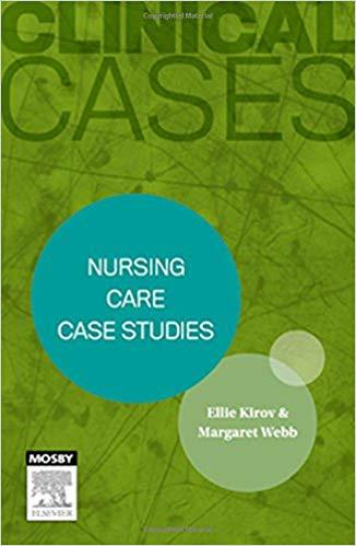Clinical Cases Nursing care case studies - Inkling