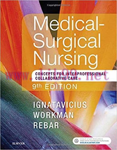 [AME]Medical-Surgical Nursing: Concepts for Interprofessional Collaborative Care, Single Volume...