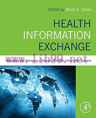 [AME]Health Information Exchange: Navigating and Managing a Network of Health Information Syste...