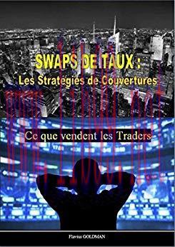 (PDF)SWAPS DE TAUX:Les Strat&eacute;gies de Couvertures ,Ce que vendent les Traders: (Fiches produits)...