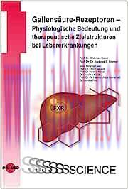 [AME]Gallens&auml;ure-Rezeptoren &ndash; Physiologische Bedeutung und therapeutische Zielstrukturen bei Le...