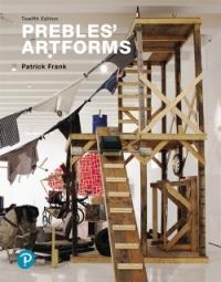 Prebles&rsquo; Artforms, 12th Edition [Duane Preble]