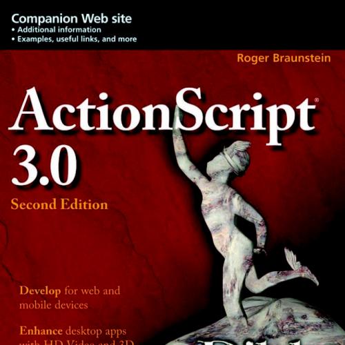 ActionScript 3.0 Bible, 2nd Edition