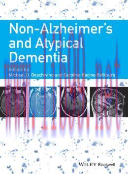 [AME]Non-Alzheimer&rsquo;s and Atypical Dementia