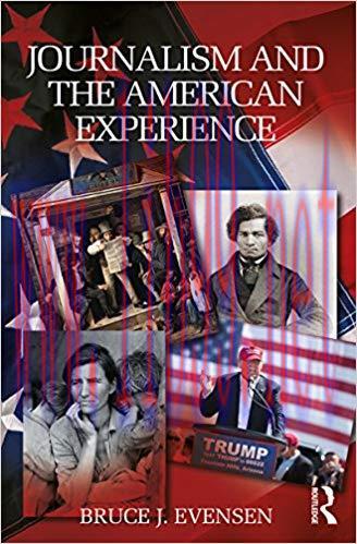 Journalism and the American Experience 1st Edition,