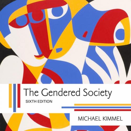 Gendered Society, 6th Edition [Michael Kimmel], The