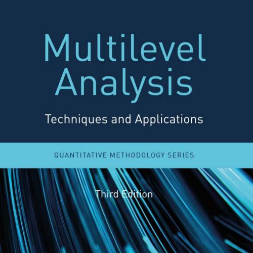 Multilevel Analysis_ Techniques and Applications 3rd - Hox, Joop J. & Moerbeek, Mirjam & Schoot...