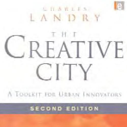 Creative City_ A Toolkit for Urban Innovators, The - Gary