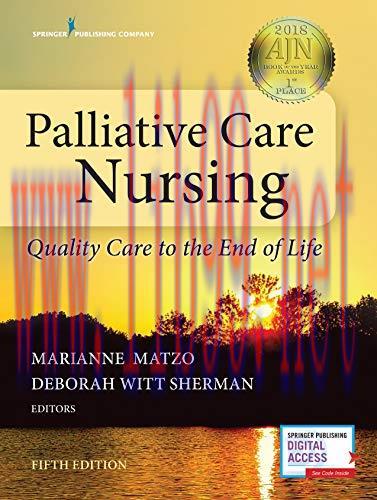 [AME]Palliative Care Nursing: Quality Care to the End of Life, Fifth Edition