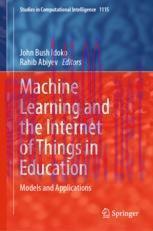 [PDF]Machine Learning and the Internet of Things in Education: Models and Applications