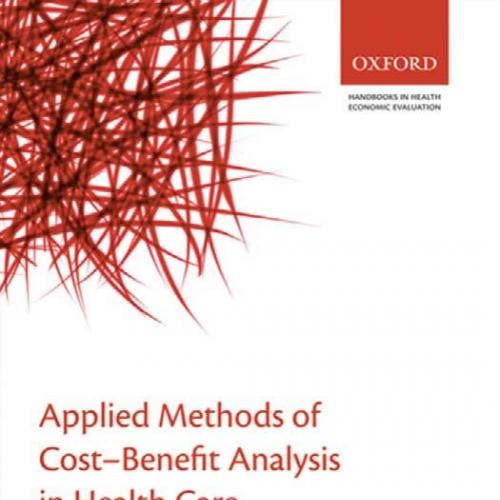 Applied Methods of Cost-benefit Analysis in Health Care - McIntosh, Emma_