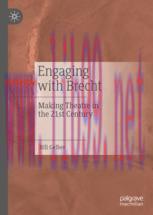 [PDF]Engaging with Brecht: Making Theatre in the Twenty-first Century