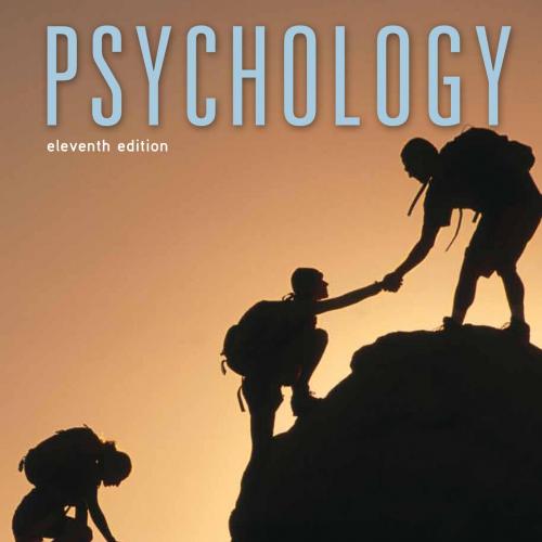 Psychology, 11th Edition by David G. Myers, C. Nathan DeWall
