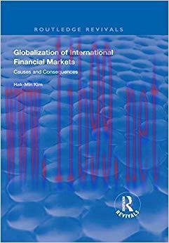 (PDF)Globalization of International Financial Markets: Causes and Consequences (Routledge Reviv...